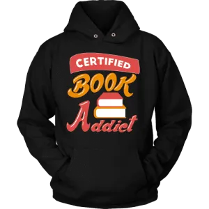 Certified book addict Hoodie